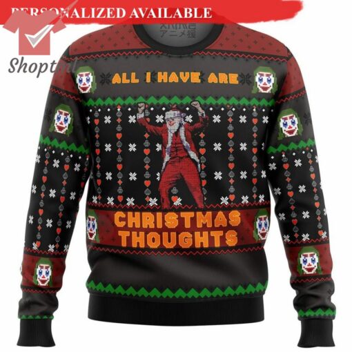 All I Have are Xmas Thoughts Jokers Ugly Christmas Sweater