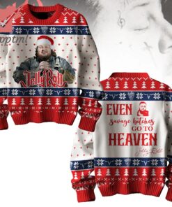 Jelly Roll Even savage bitches Go To Heaven Ugly Christmas Sweater